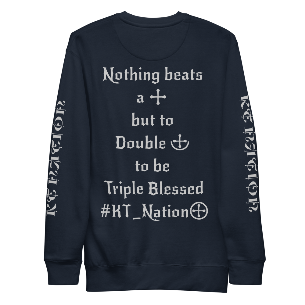 KT Nation Blessed Unisex Fleece Pullover (motto on back)