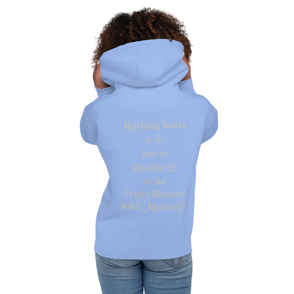 KT Nation Blessed Unisex Hoodie (with motto on back)