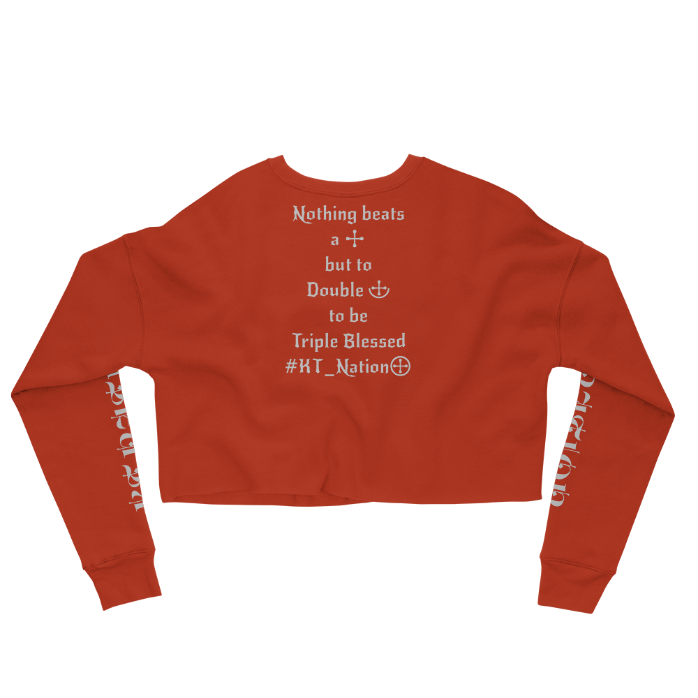 KT Nation Blessed Crop Sweatshirt (motto on back)