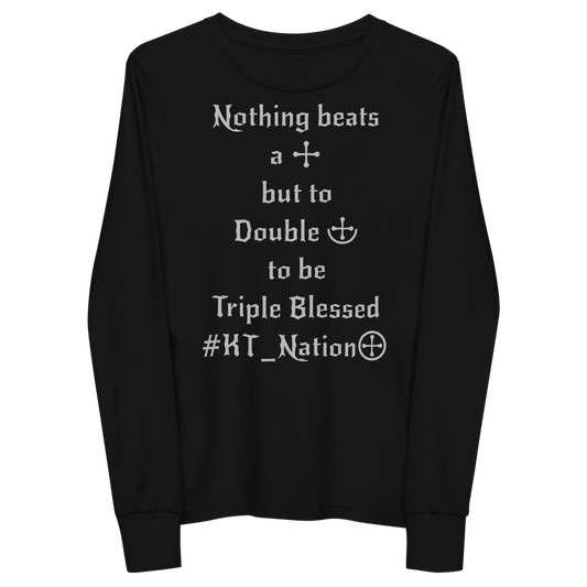 KT Nation Blessed unisex Youth long sleeve tee (logo on back)